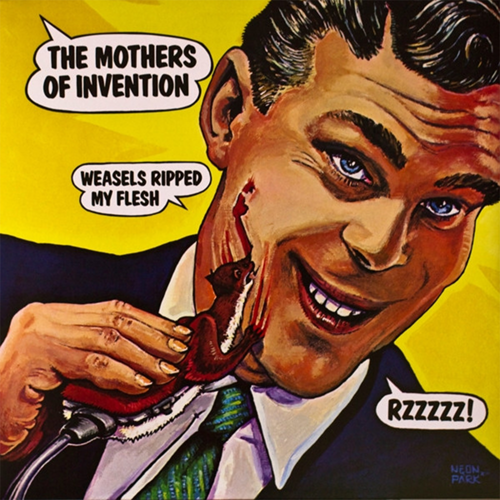 Weasels Ripped My Flesh LP Front