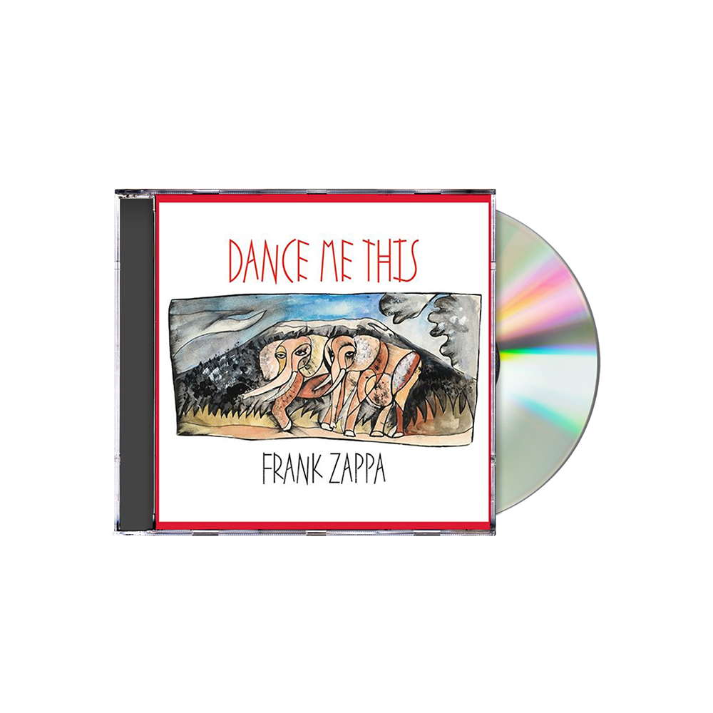 Frank Zappa - Dance Me This CD