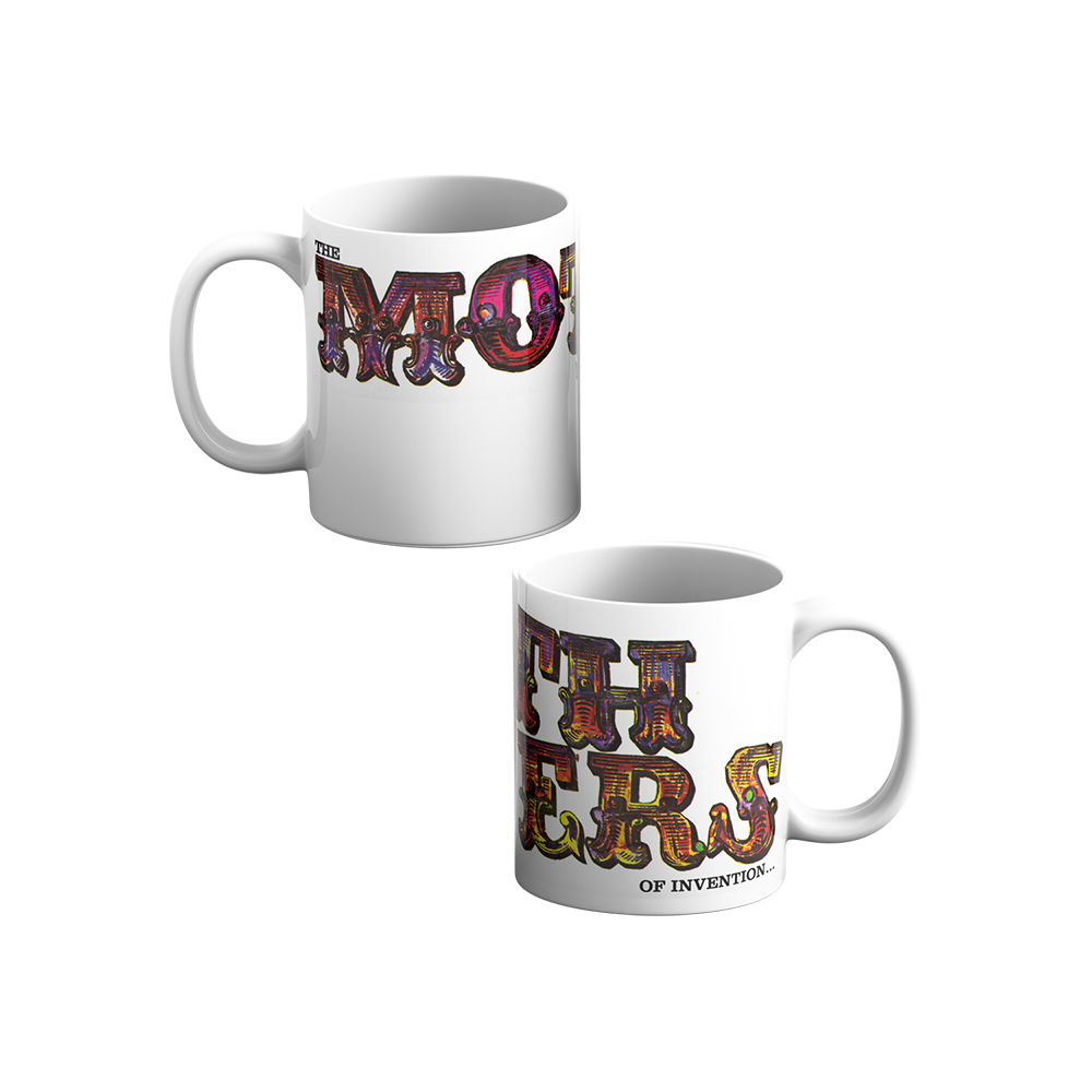 The Mothers of Invention Mug
