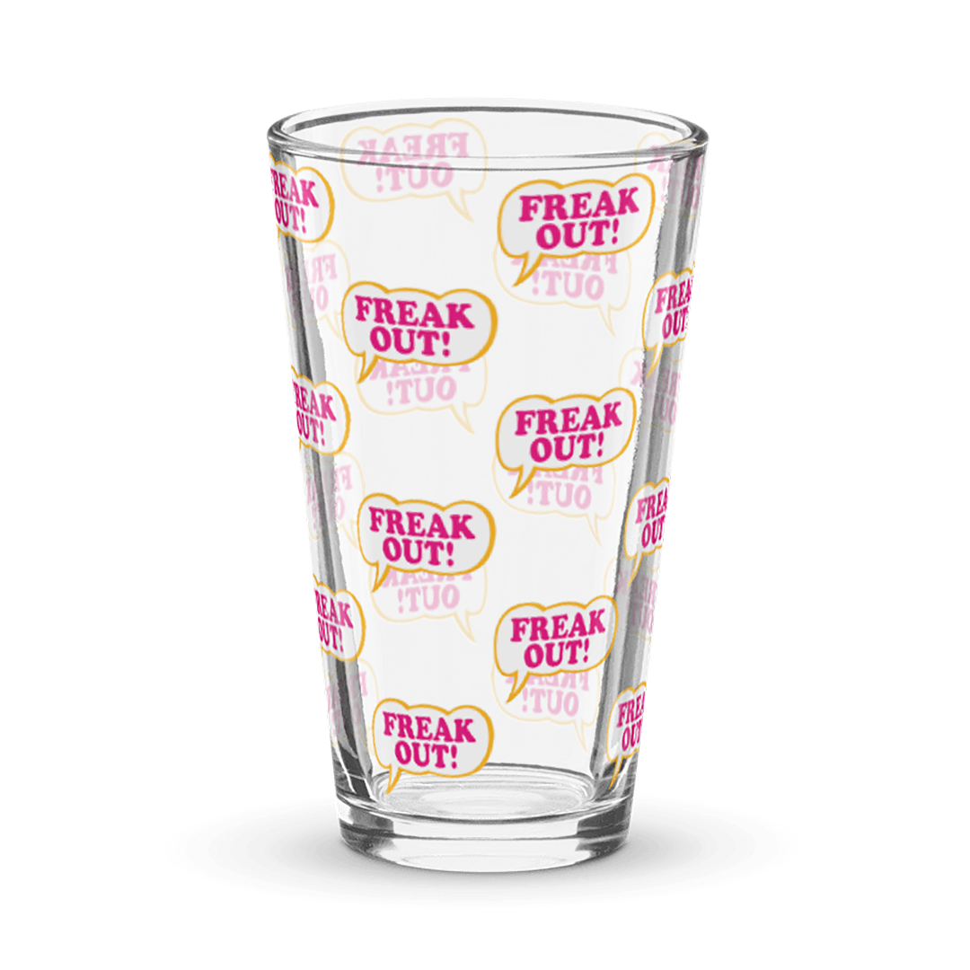Freak Out Repeat Pint Glass